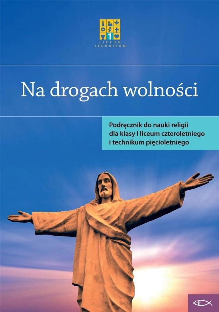 Katechizm LO 1. Na drogach wolności