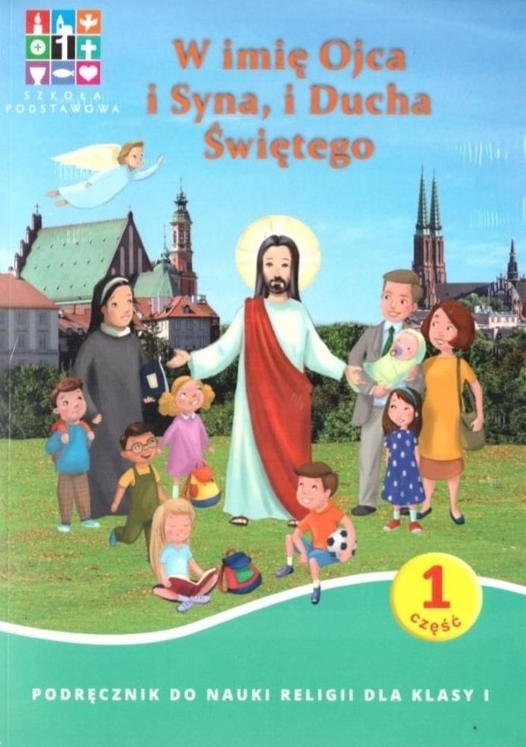 Katechizm SP 1. W imię Ojca i Syna i Ducha Świętego