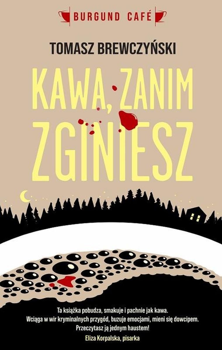 Kawa, zanim zginiesz