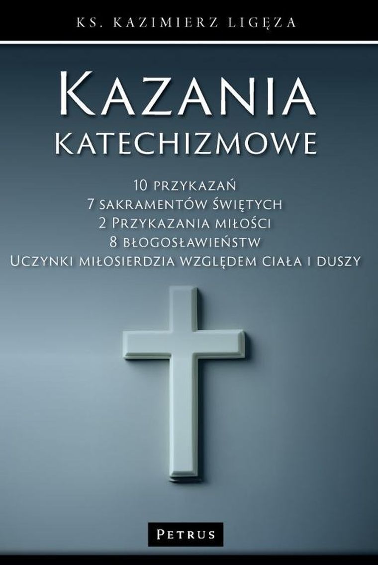 Kazania katechizmowe 1