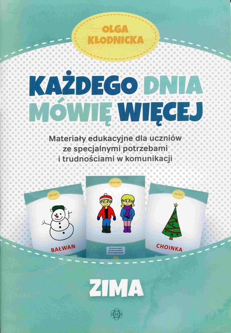 Każdego dnia mówię więcej. Zima