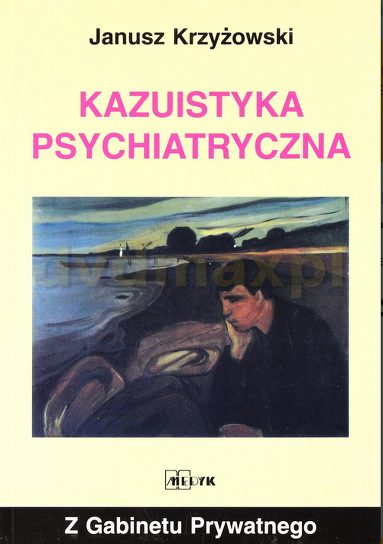 Kazuistyka psychiatryczna