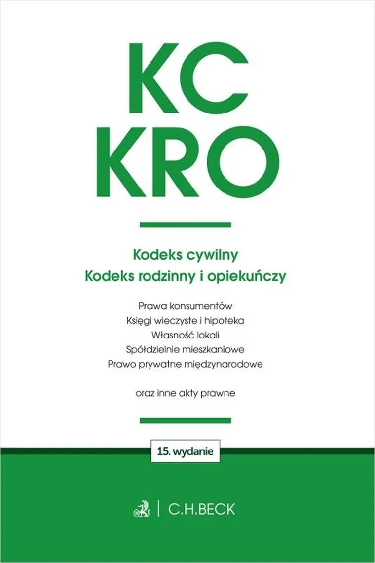 KC. KRO. Kodeks cywilny. Kodeks rodzinny