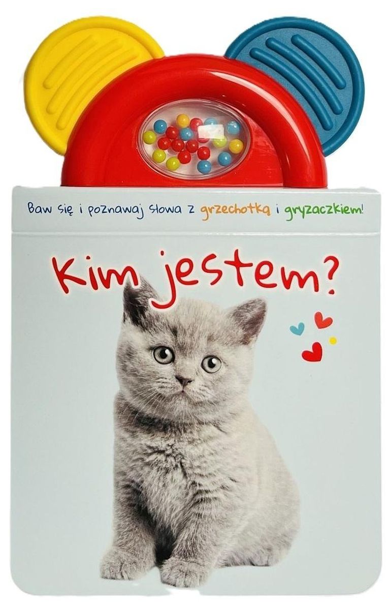 Kim jestem? Książeczka z gryzakiem i grzechotką
