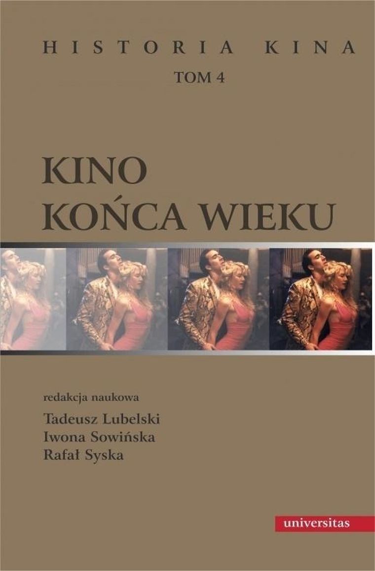 Kino końca wieku. Tom 4. Historia kina