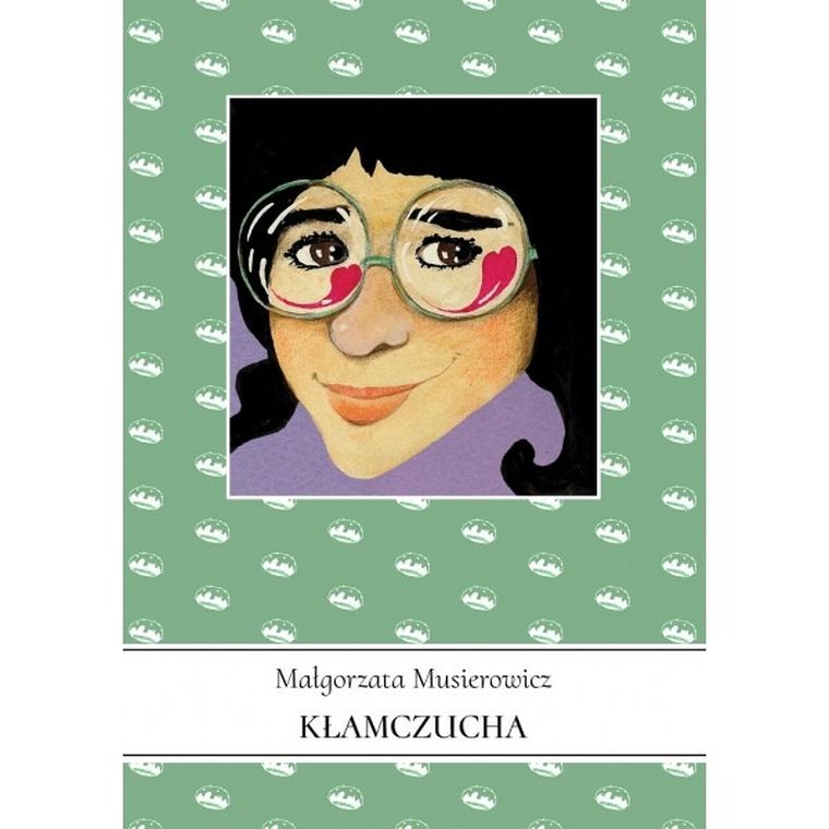 Kłamczucha Jeżycjada. Tom 2