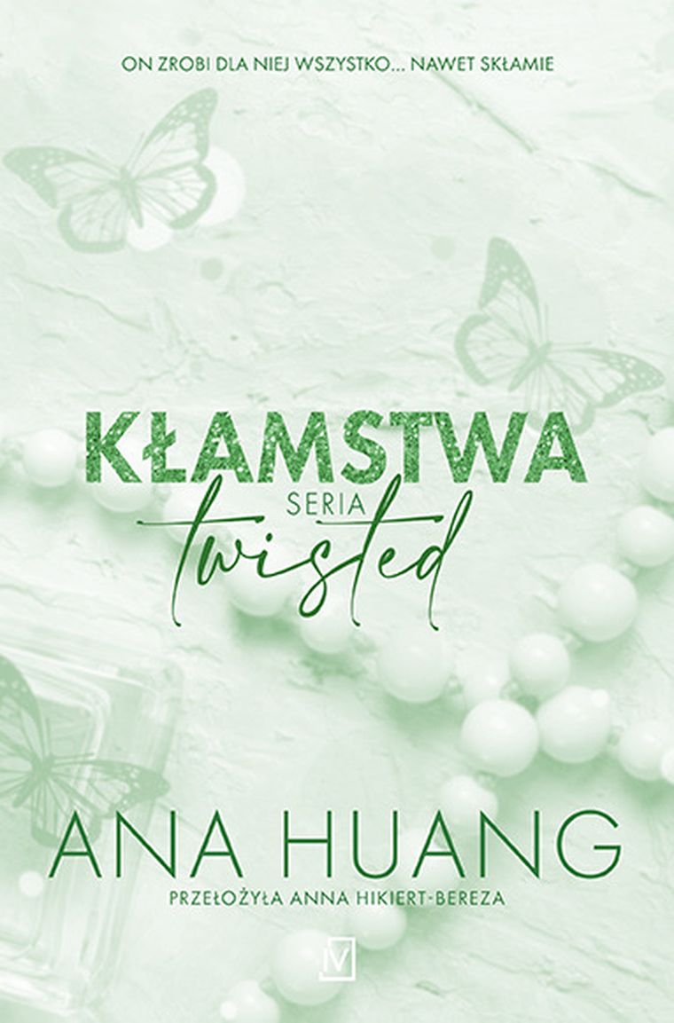Kłamstwa. Twisted