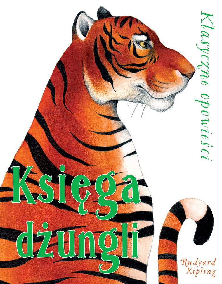 Klasyczne opowieści. Księga dżungli