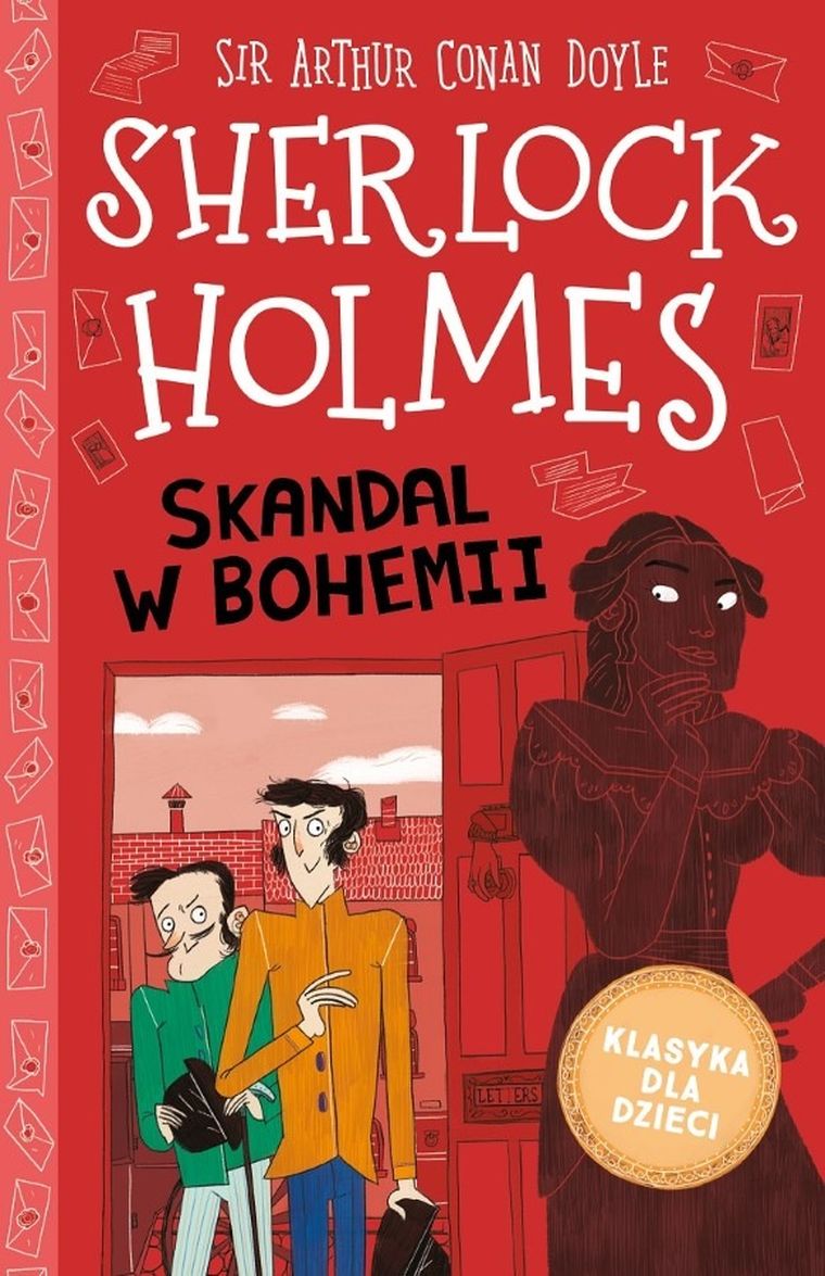 Klasyka dla dzieci. Sherlock Holmes. Tom 11. Skandal w Bohemii
