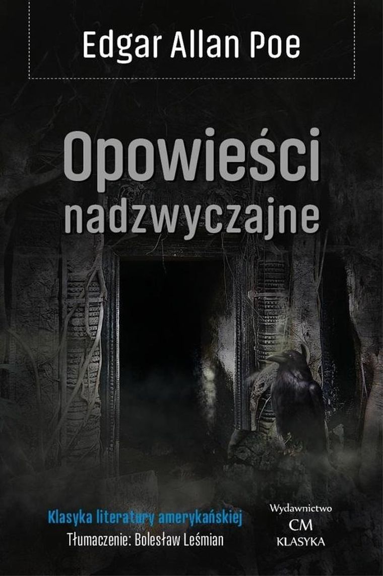Klasyka. Opowieści nadzwyczajne. Tom 1