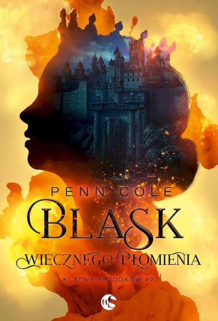 Klątwa Przodków. Tom 2. Blask Wiecznego Płomienia
