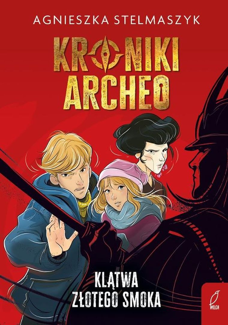 Klątwa złotego smoka. Kroniki Archeo. Tom 4