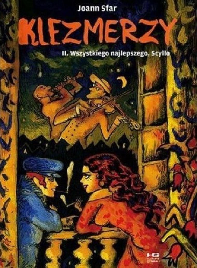 Klezmerzy. Tom 2. Wszystkiego najlepszego, Scyllo
