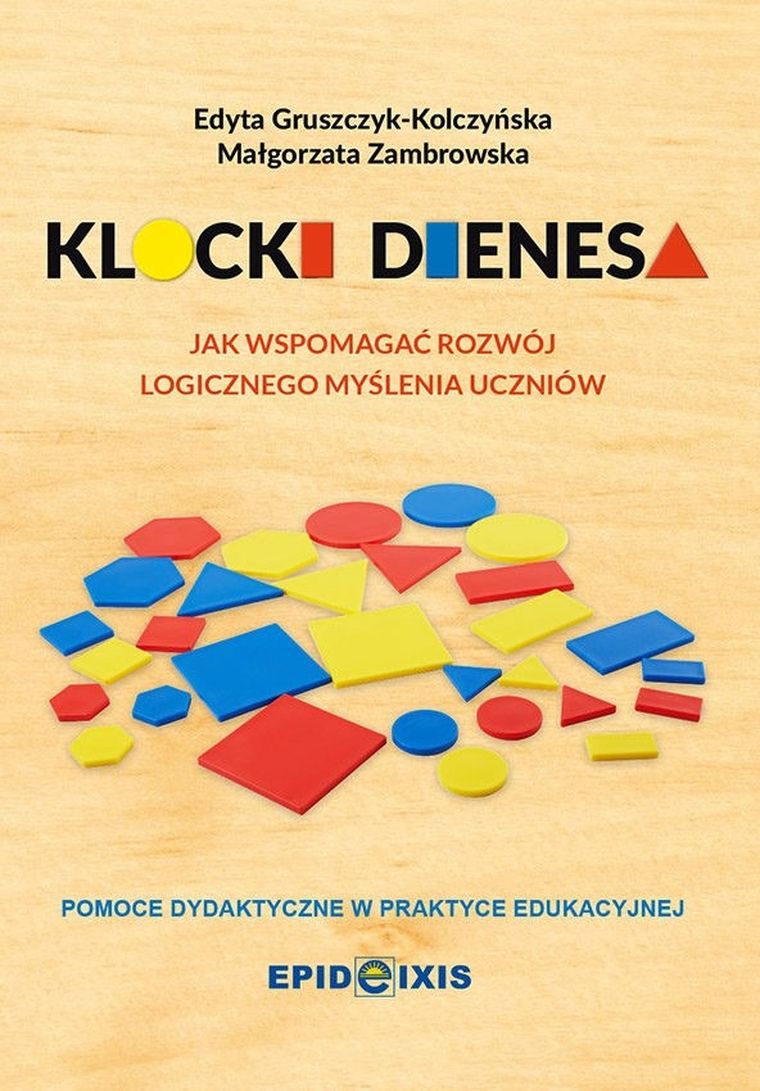 Klocki Dienesa. Przewodnik metodyczny
