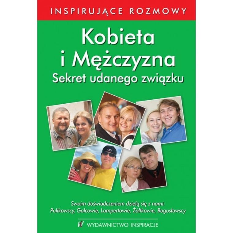 Kobieta i Mężczyzna. Sekret udanego związku