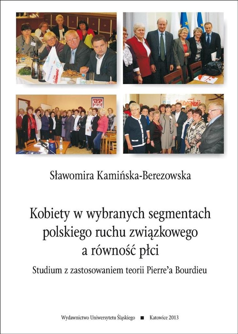 Kobiety w wybranych segmentach polskiego ruchu związkowego
