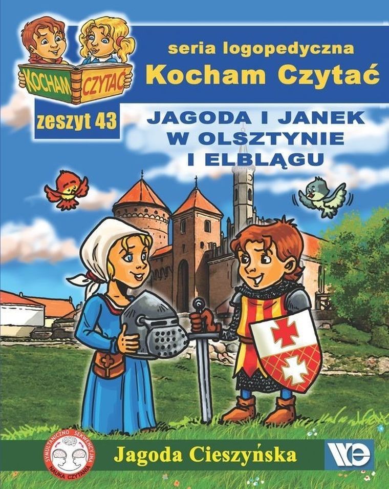 Kocham Czytać. Zeszyt 43. Jagoda i Janek w Olsztynie i Elblągu