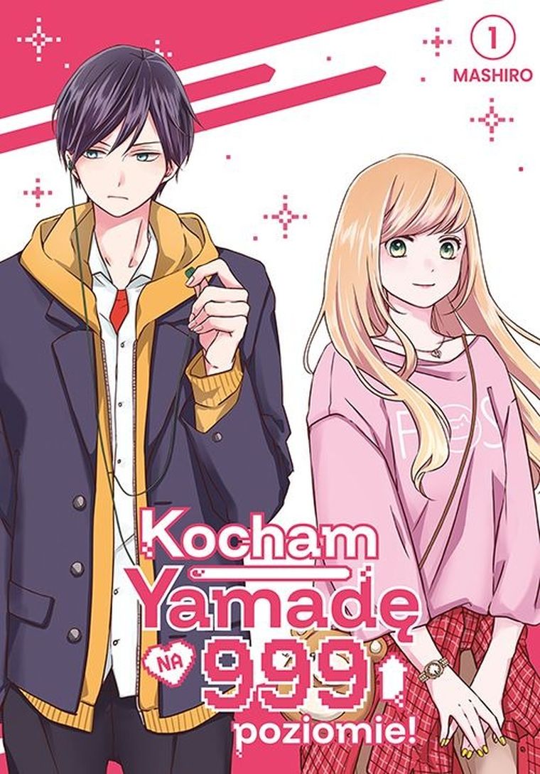 Kocham Yamadę na 999 poziomie! Tom 1