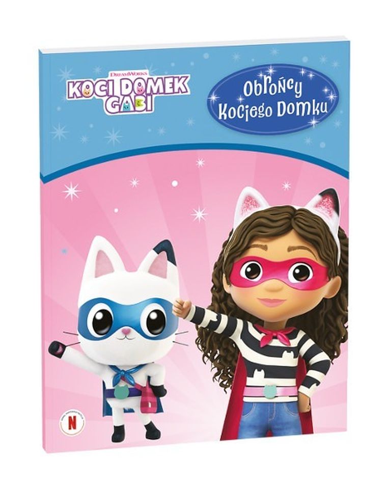 Koci Domek Gabi. Obrońcy kociego domku