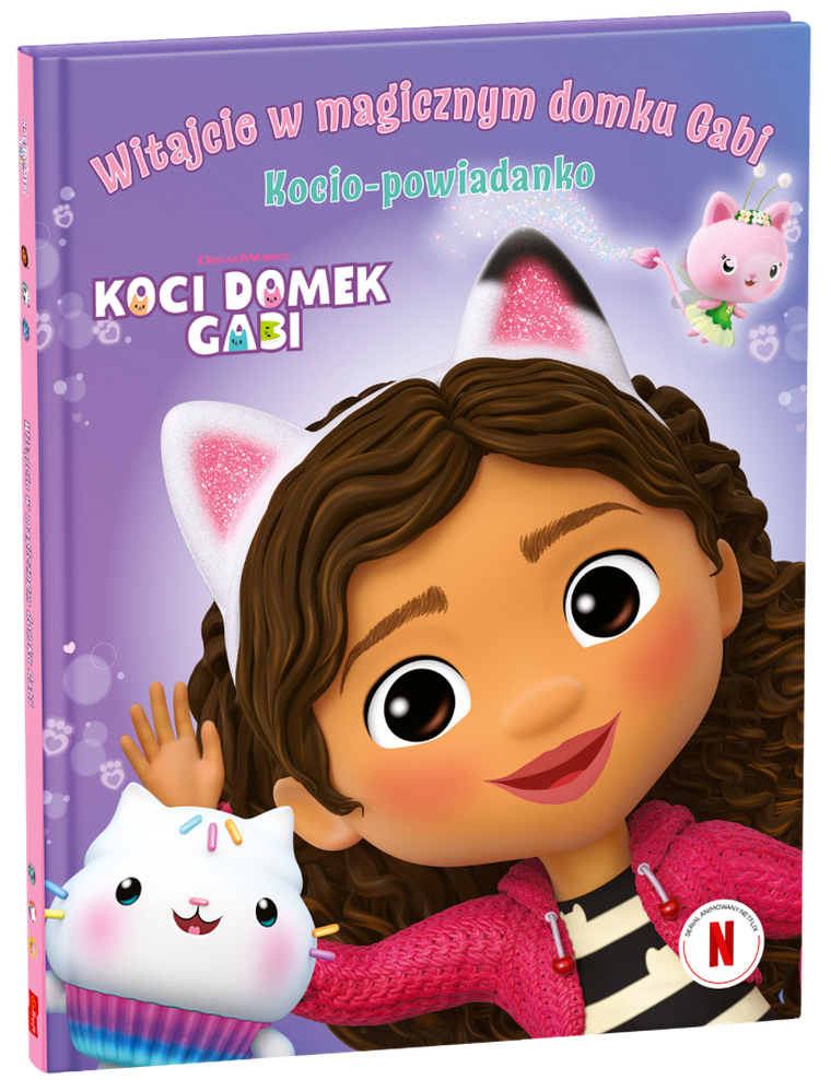 Koci Domek Gabi. Witajcie w magicznym domku Gabi! Kocio-powiadanko