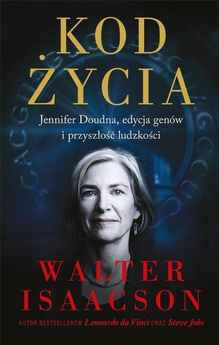 Kod życia. Jennifer Doudna, edycja genów