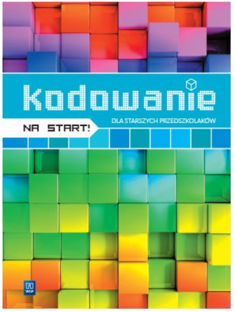 Kodowanie na start. Dla starszych przedszkolaków