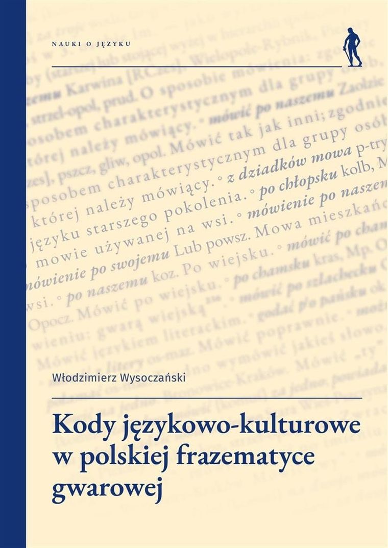 Kody językowo-kulturowe w polskiej frazematyce