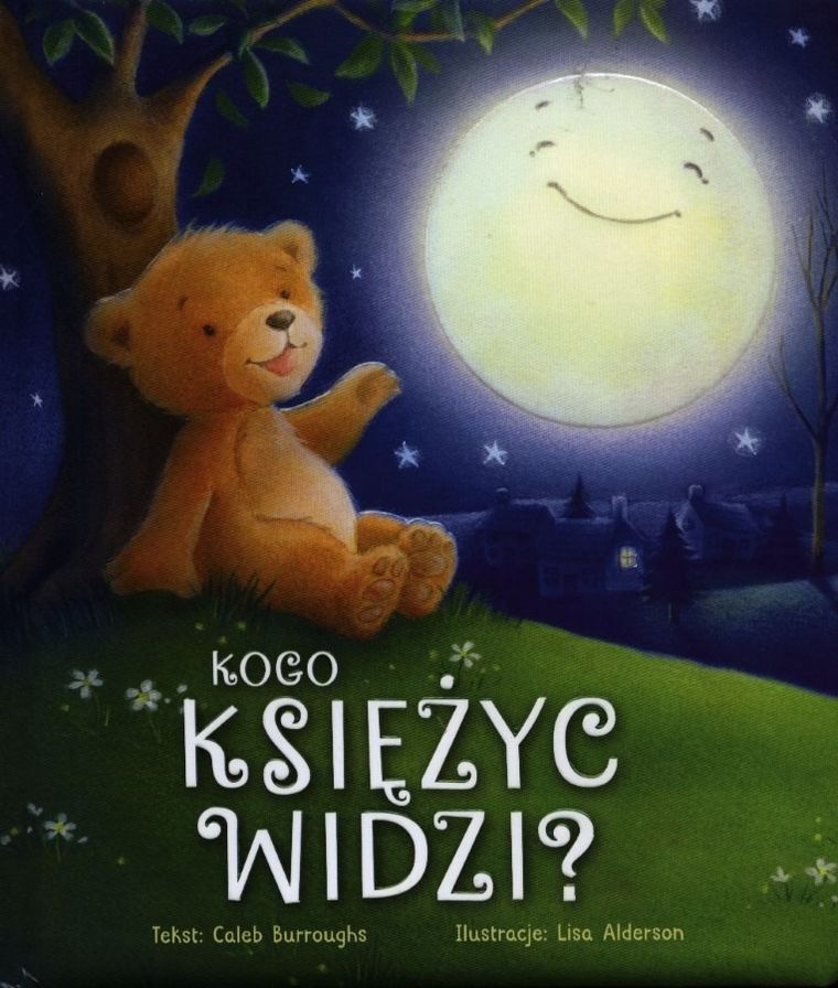 Kogo księżyc widzi?
