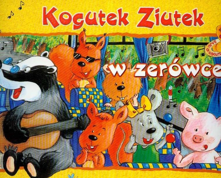 Kogutek Ziutek w zerówce
