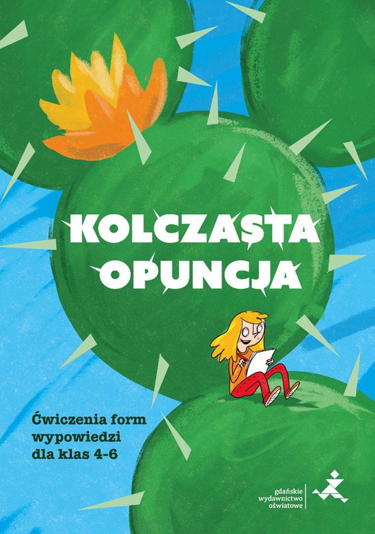 Kolczasta opuncja. Ćwiczenia dla klas 4-6