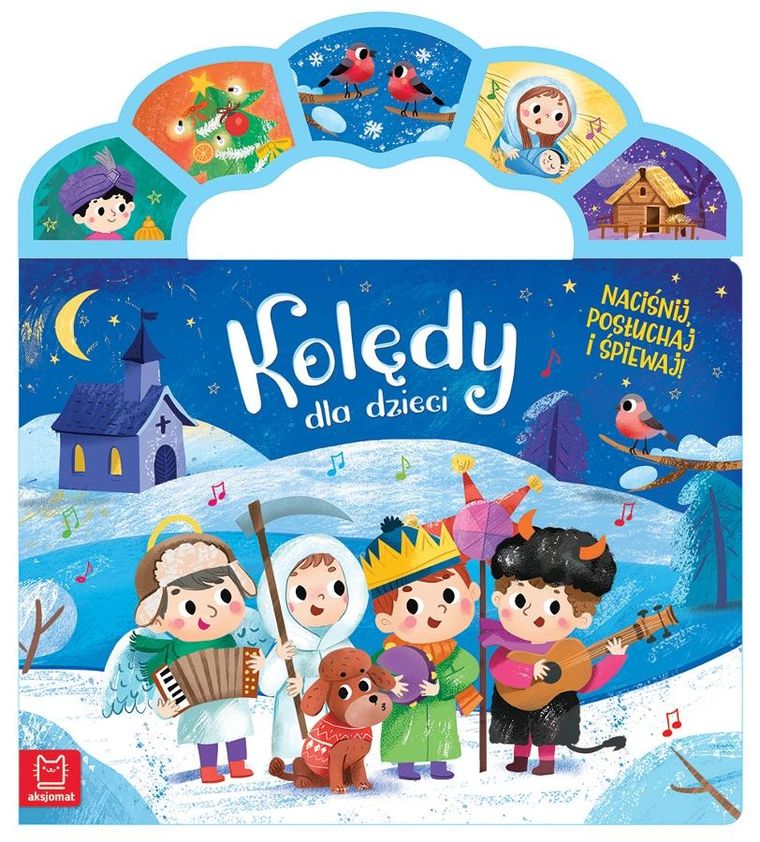 Kolędy dla dzieci. Naciśnij, posłuchaj i śpiewaj!