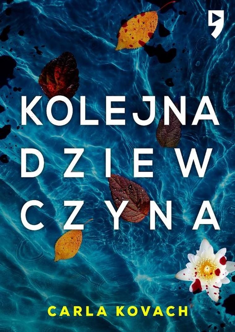 Kolejna dziewczyna. Detektyw Gina Harte. Tom 1