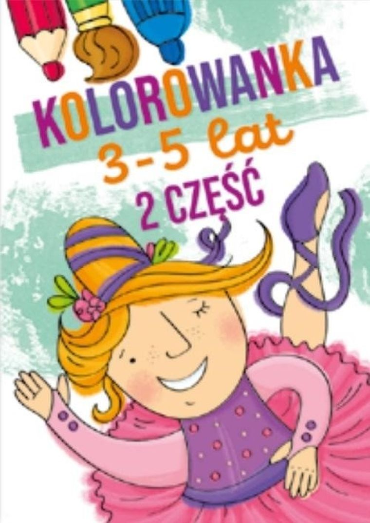 Kolorowanka 3-5 lat. Część 2