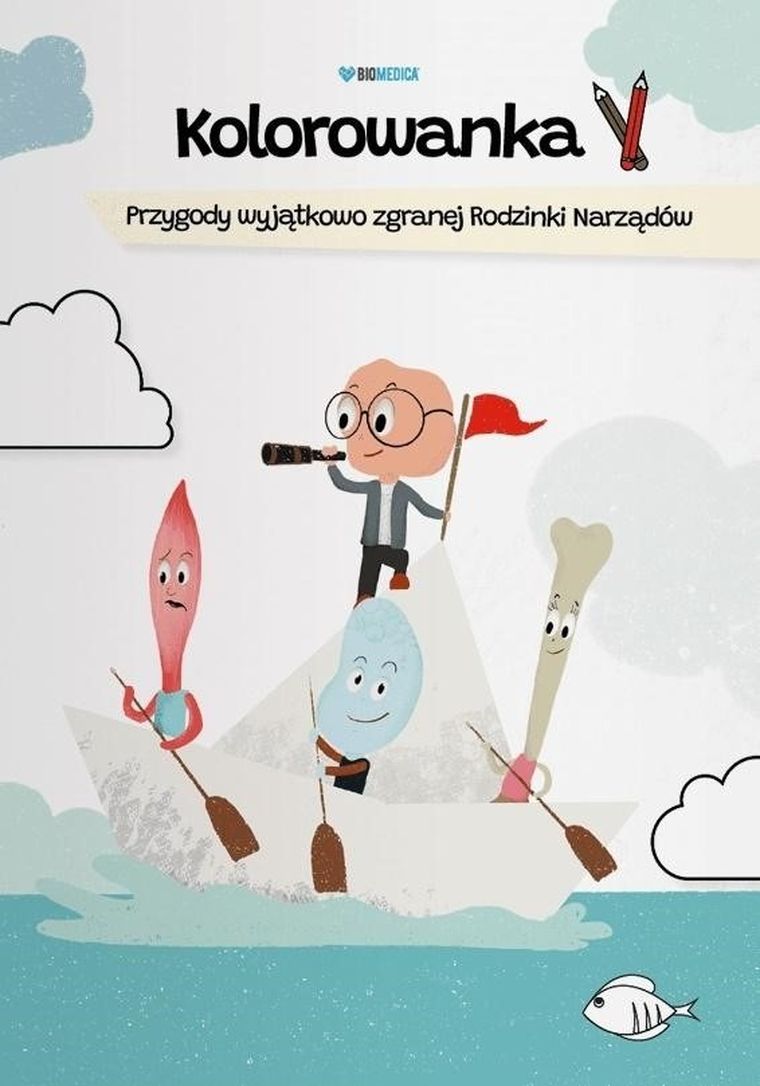 Kolorowanka. Przygody wyjątkowo zgranej Rodzinki Narządów