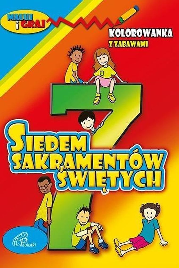 Kolorowanka z zabawami. Siedem Sakramentów Świętych