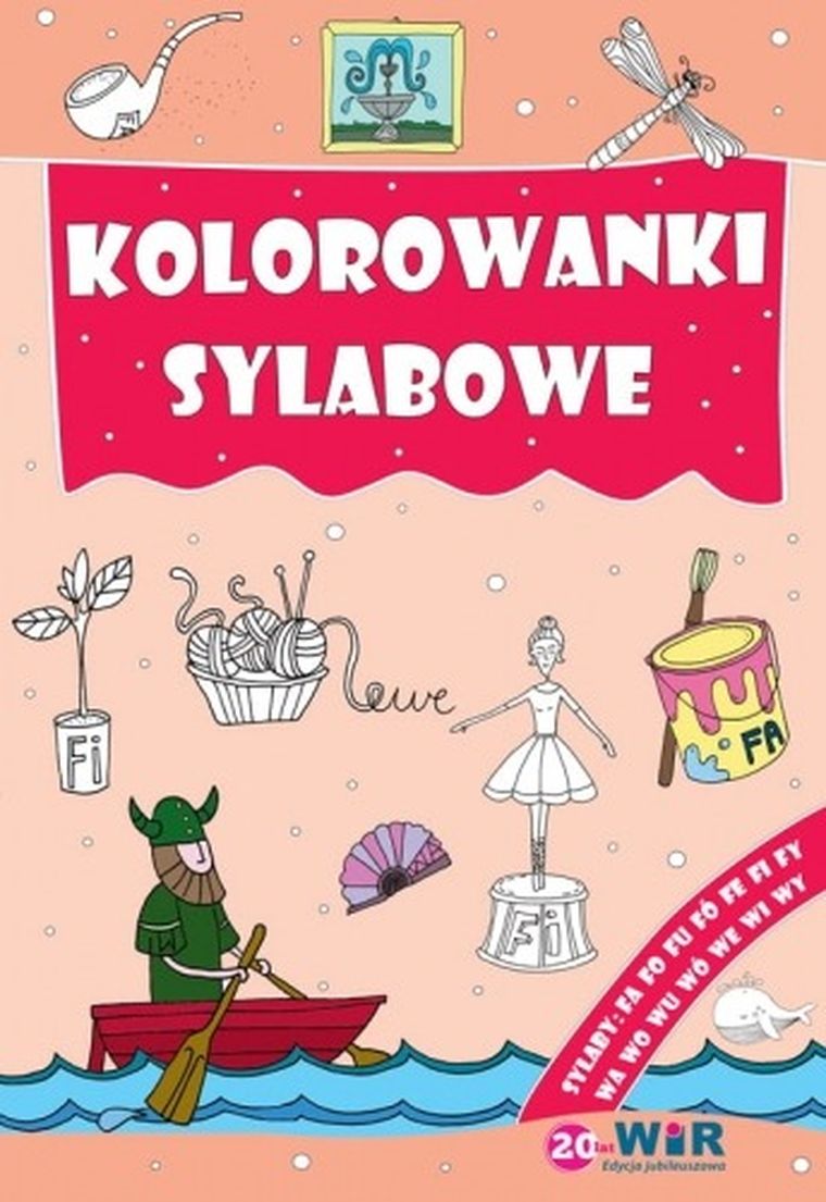 Kolorowanki sylabowe. Sylaby ze spółgłoskami F,W