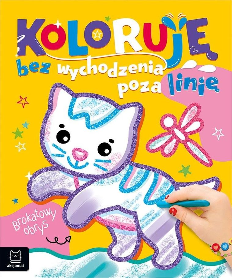 Koloruję bez wychodzenia poza linię. Brokatowy obrys. Z kotkiem