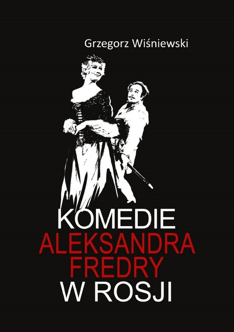 Komedie Aleksandra Fredry w Rosji