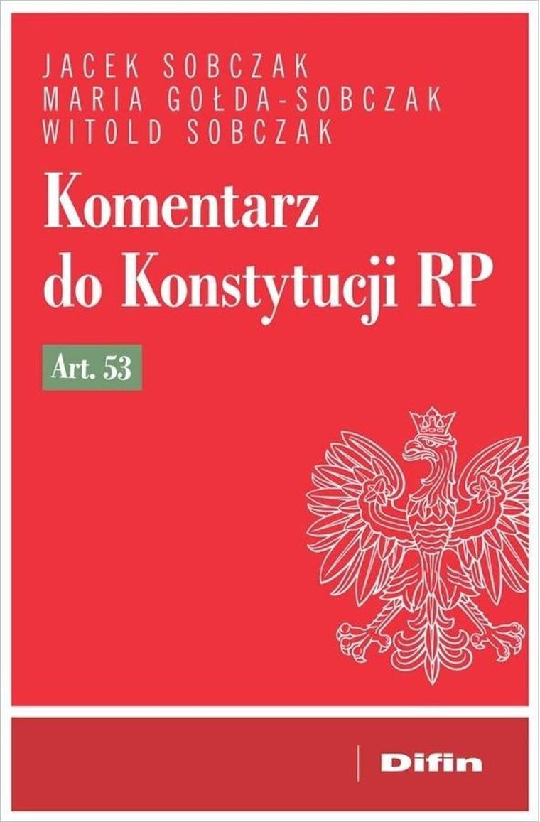 Komentarz do Konstytucji RP art. 53