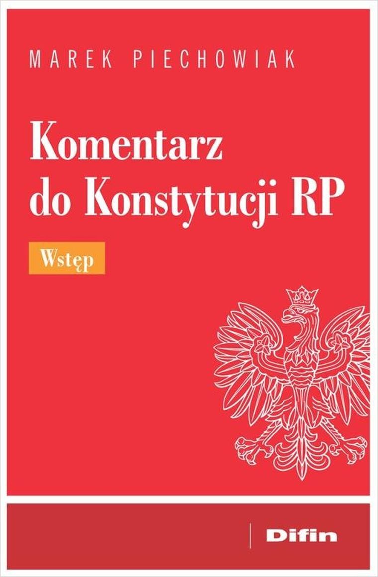 Komentarz do Konstytucji RP. Wstęp