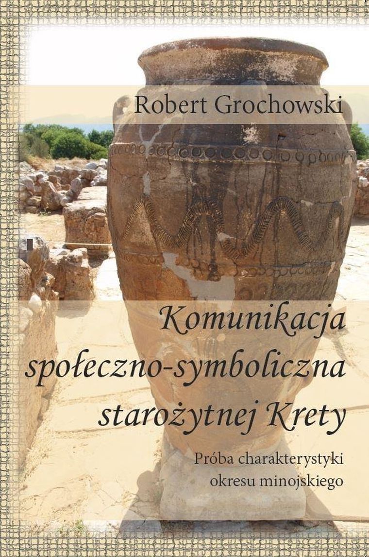 Komunikacja społeczno-symboliczna starożytnej Krety