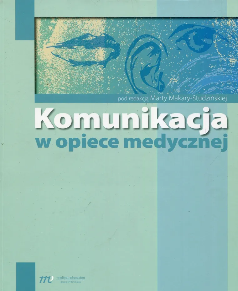 Komunikacja w opiece medycznej