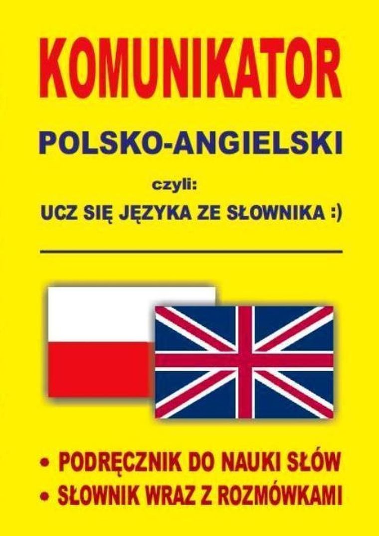 Komunikator polsko-angielski, czyli ucz się języka ze słownika