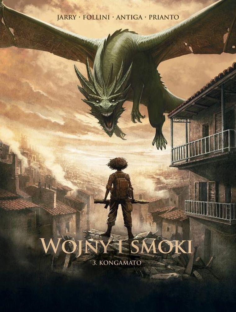 Kongamato. Wojny i smoki. Tom 3