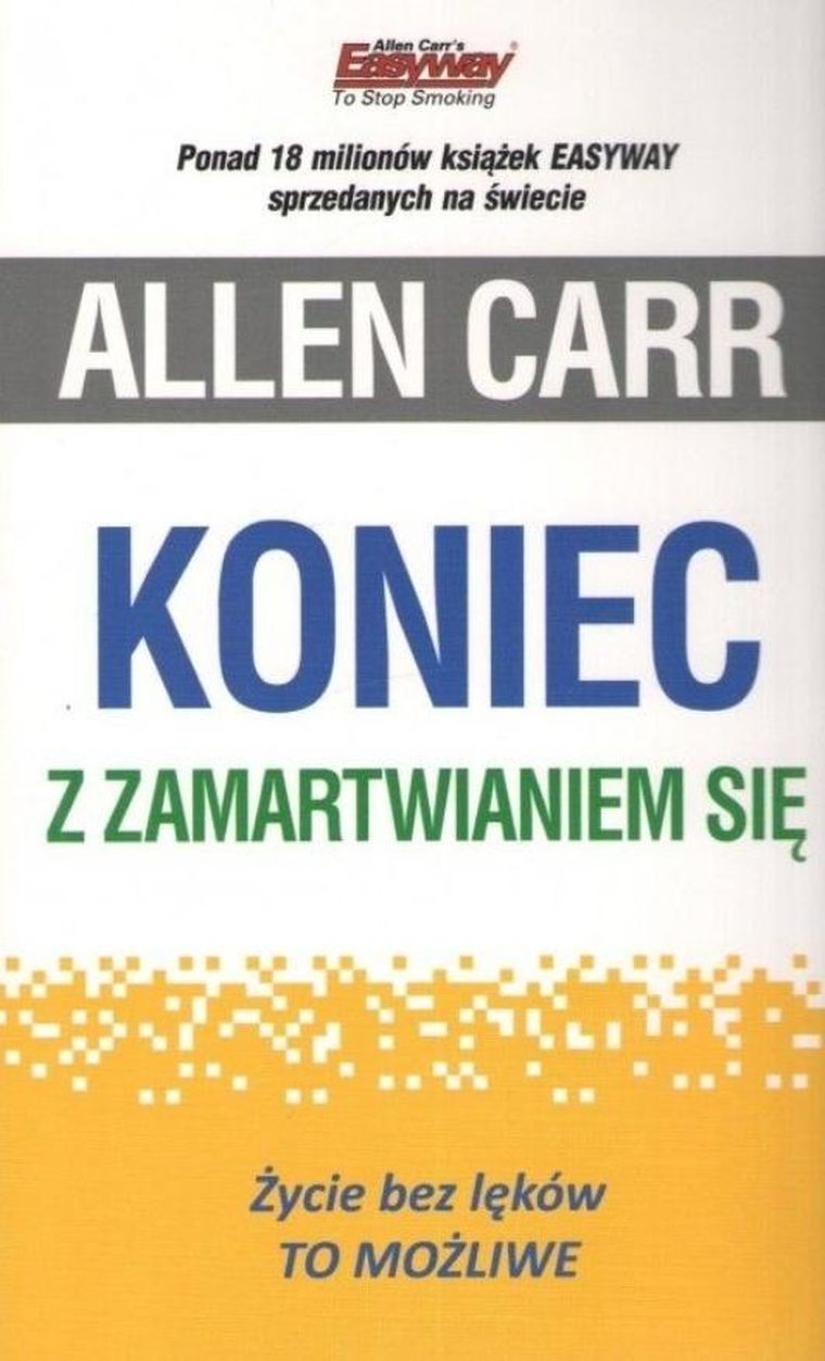 Koniec z zamartwianiem się