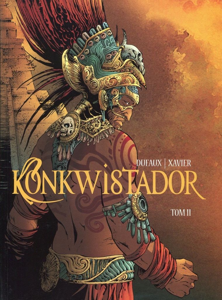Konkwistador. Tom 2