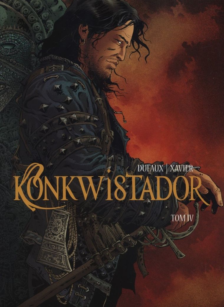 Konkwistador. Tom 4