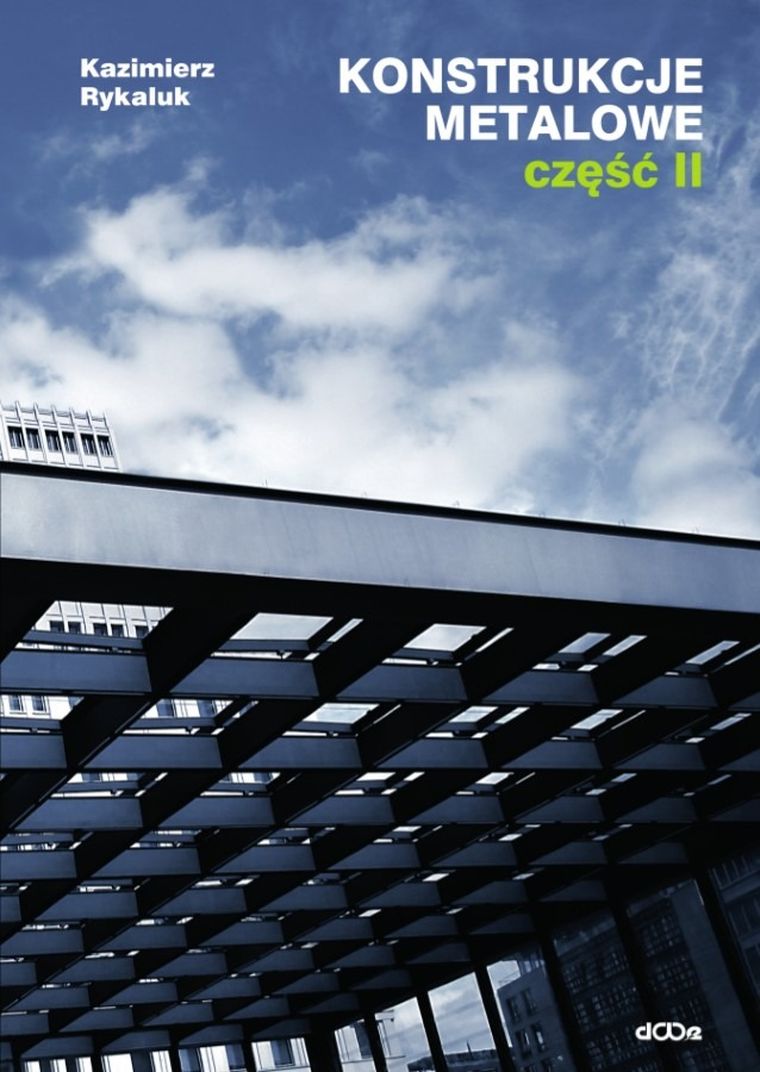Konstrukcje metalowe. Część 2