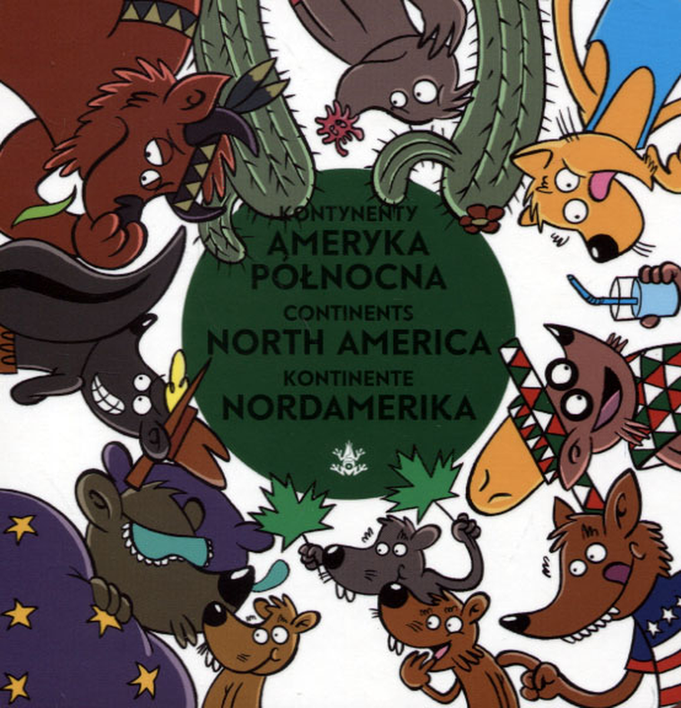 Kontynenty. Ameryka Północna