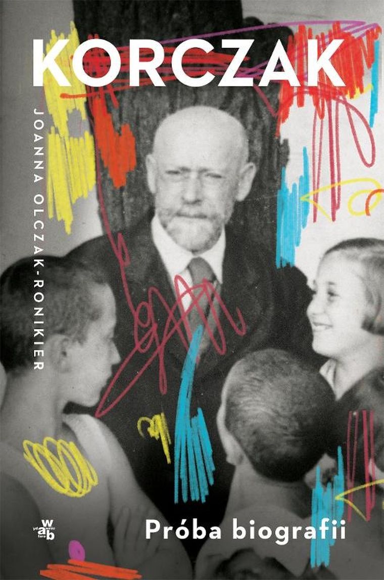 Korczak. Próba biografii